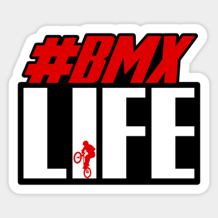 BMX Life Hashtag Sticker